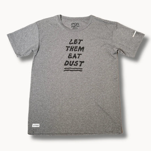 Ponnek Let Them Eat Dust Active Tee